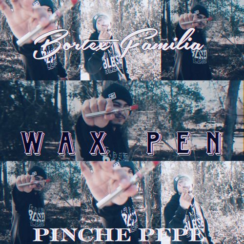WAX PEN (Explicit)