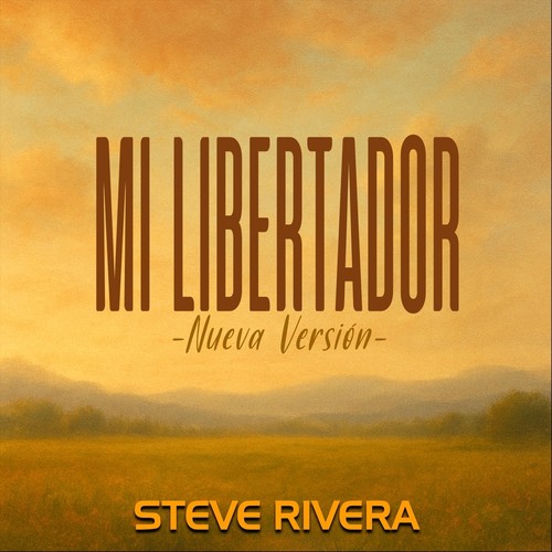 Mi Libertador Nueva Version
