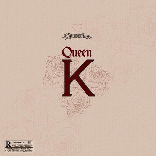 Queen K (Explicit)