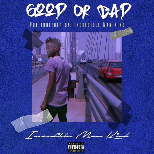 Good or Bad (Explicit)