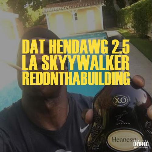 DAT HENDAWG 2.5 (Explicit)