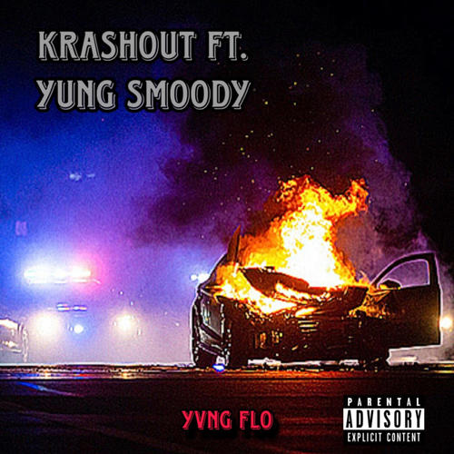 Krashout (feat. Yung Smoody) [Explicit]
