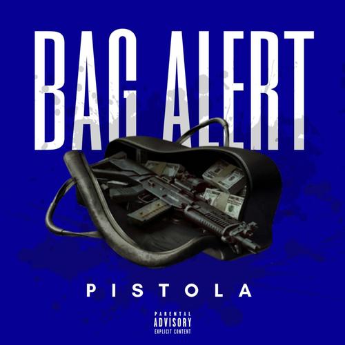 Bag Alert (Explicit)