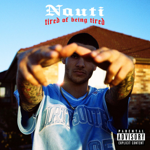 Tired of Being Tired (Explicit)