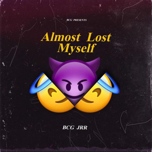 Almost Lost Myself (Explicit)