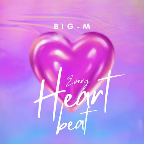 Every Heart Beat (Remix)