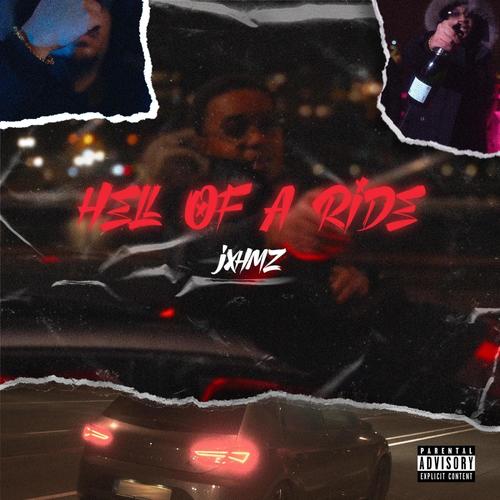 Hell of a Ride (Explicit)