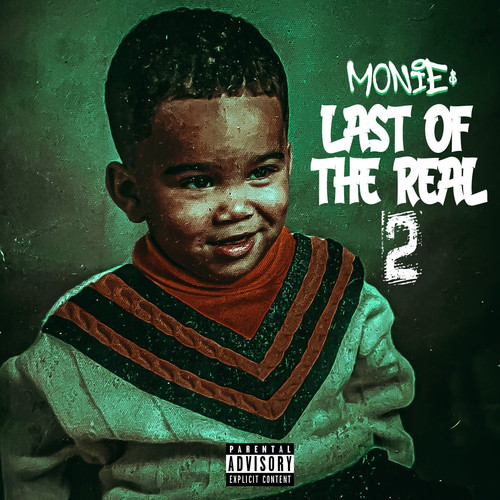 Last of the Real 2 (Explicit)