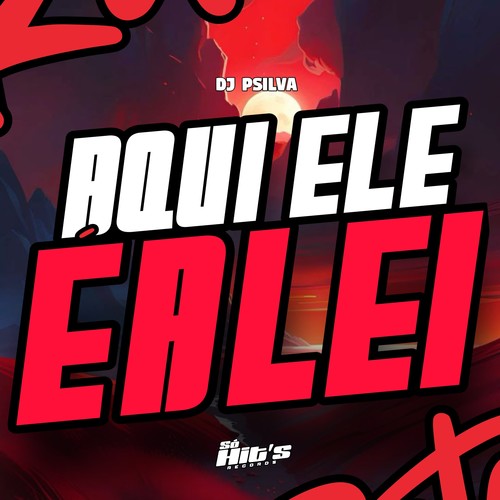 Aqui Ele é a Lei (Explicit)