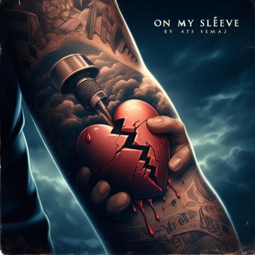 On My Sleeve (Explicit)