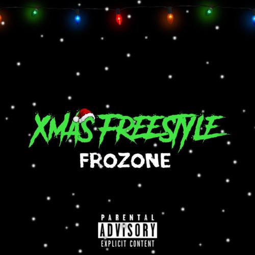 XMAS FREESTYLE (Explicit)