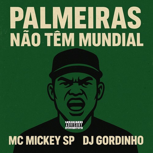 Palmeiras Não Tem Mundial