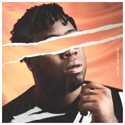 The Way You See Me (Explicit)