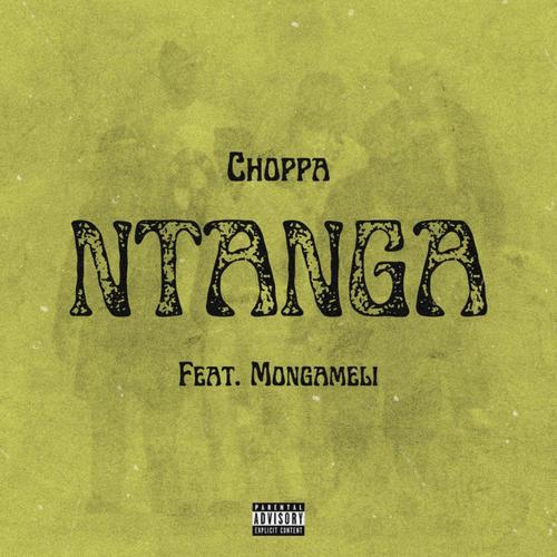 Ntanga (feat. mongameli) [Explicit]