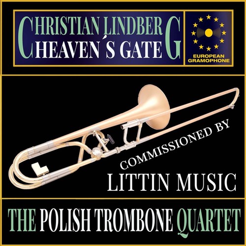 Christian Lindberg: Heaven's Gate