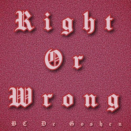 Right or Wrong (Explicit)