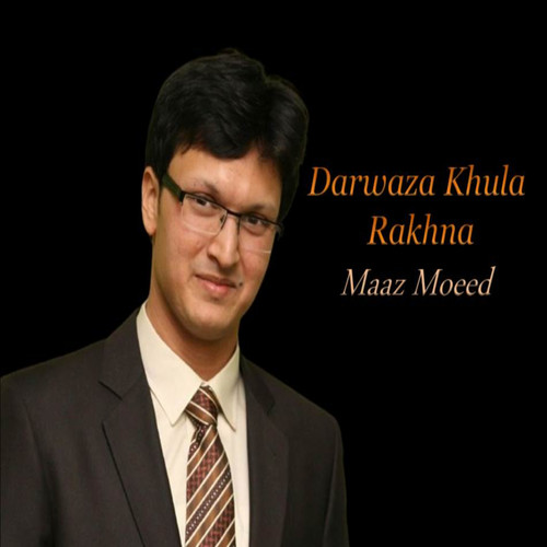 Darwaza Khula Rakhna