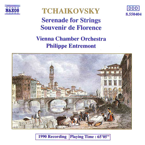 TCHAIKOVSKY, P.I.: Serenade for Strings / Souvenir de Florence (Vienna Chamber Orchestra, Entremont)