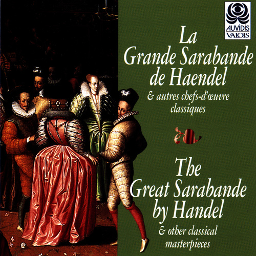 La Grande Sarabande de Haendel