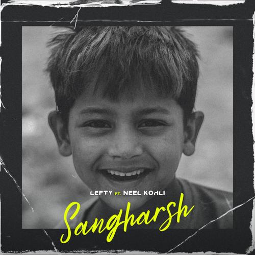 SANGHARSH (feat. Neel kohli)