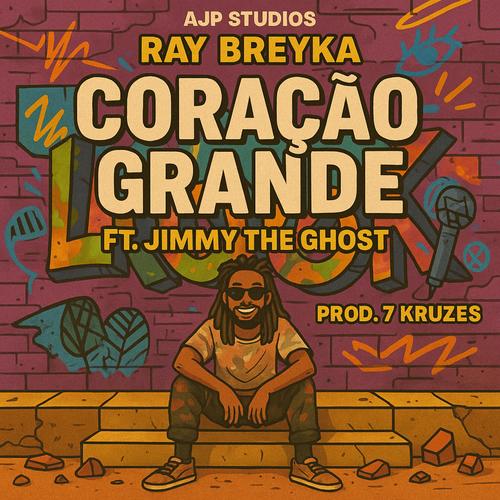 Coracao Grande (feat. Jimmy The Ghost)