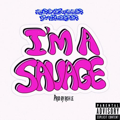 Ima Savage (Explicit)