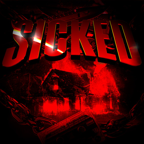 SICKED (Explicit)