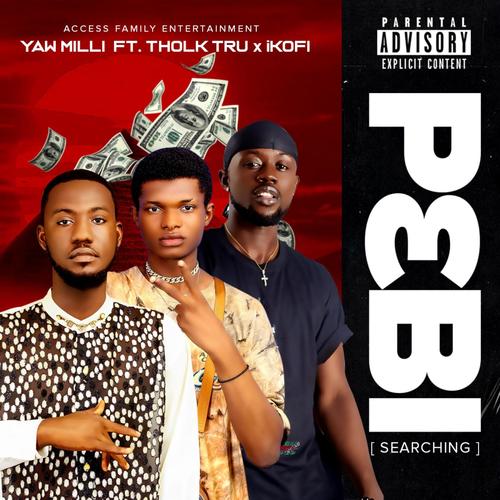 P3bi (Searching) [Explicit]