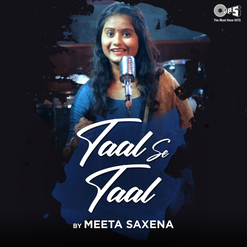 Taal Se Taal (Cover Version)