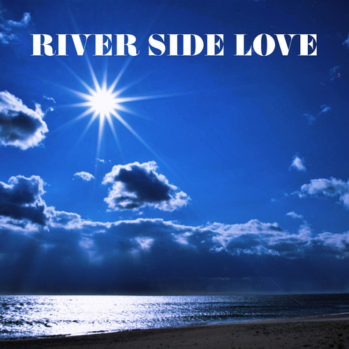 River Side Love