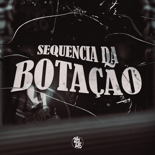 Sequência da Botação (Explicit)