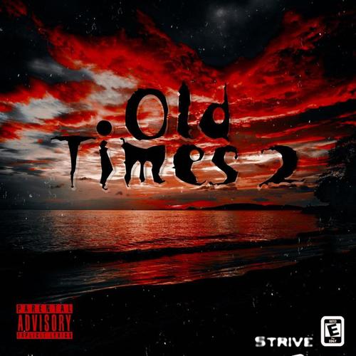 Old Times 2 (feat. MISERY) [Explicit]