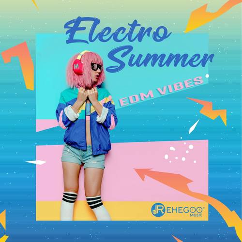 Electro Summer EDM Vibes – Dance Music, Trap & Dubstep