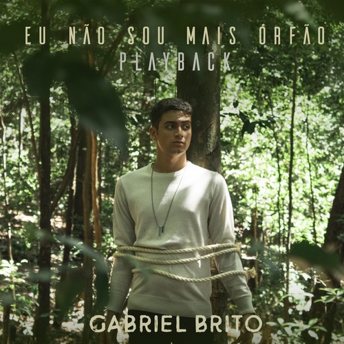 Eu Não Sou Mais Órfão (Playback)