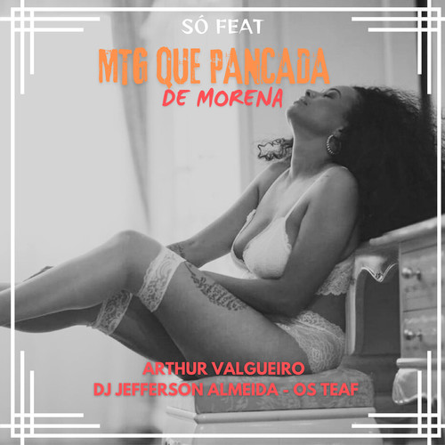 MTG Que Pancada de Morena (Explicit)