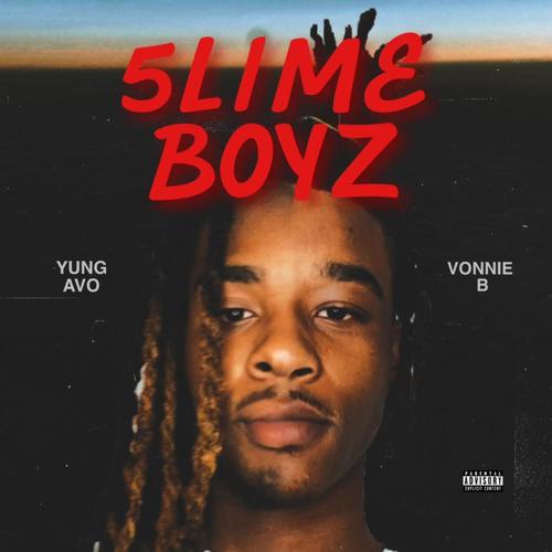 5lime Boyz (Explicit)