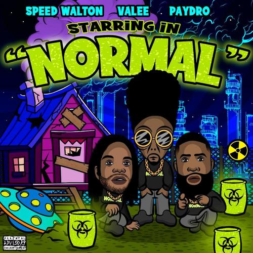 Normal (feat. Valee & Paydro) [Explicit]