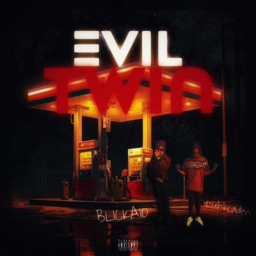 Evil Twin (Explicit)