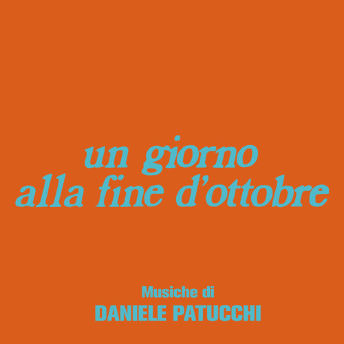 Un giorno alla fine di ottobre (Original Soundtrack)