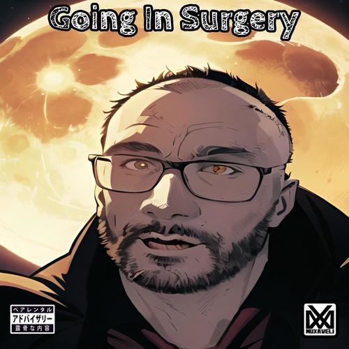 Going In Surgery (feat. Skelbeats) [Explicit]