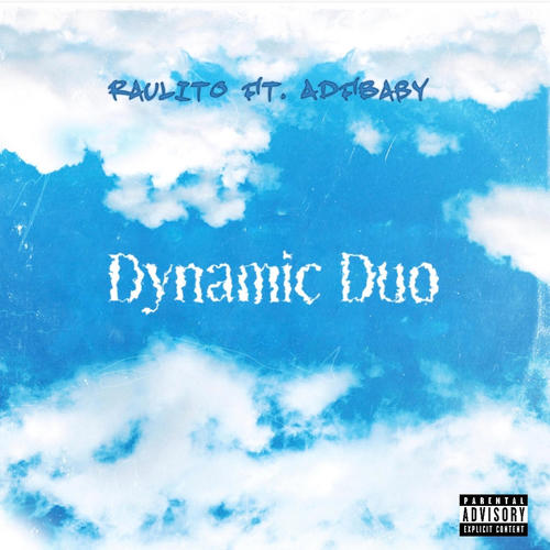 Dynamic Duo (Explicit)