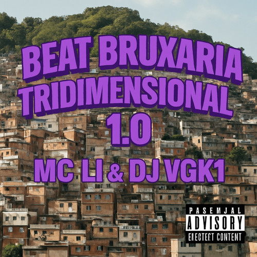BEAT BRUXARIA TRIDIMENSIONAL 1.0 (Explicit)