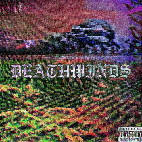 DEATHWINDS (Explicit)