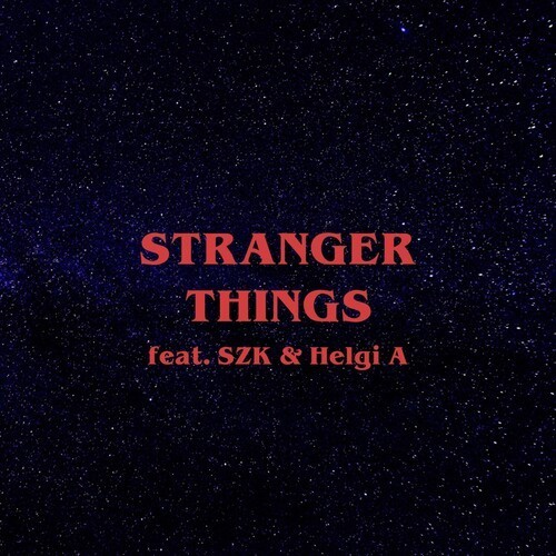Stranger Things (Explicit)