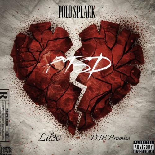 PTSD (feat. Lil30 & DTB Promise)