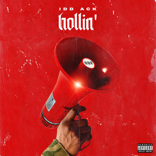 Hollin’ (Explicit)
