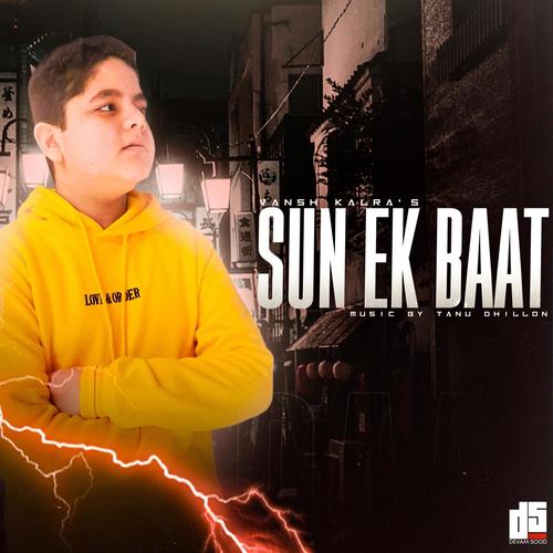 Sun Ek Baat