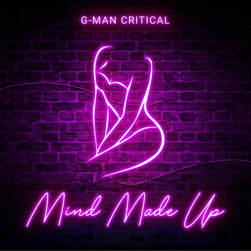 Mind Made Up (feat. Luxury Lex) [Explicit]