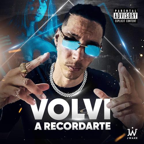 Volvi a Recordarte