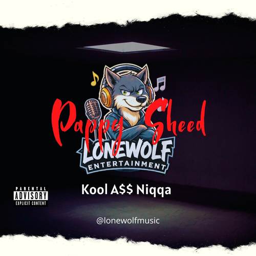 Kool A$$ Nìgga [KAN] (Explicit)